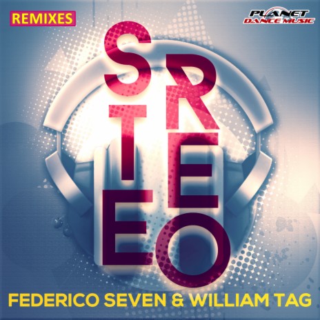 Stereo (Vixen Remix Edit) ft. William Tag