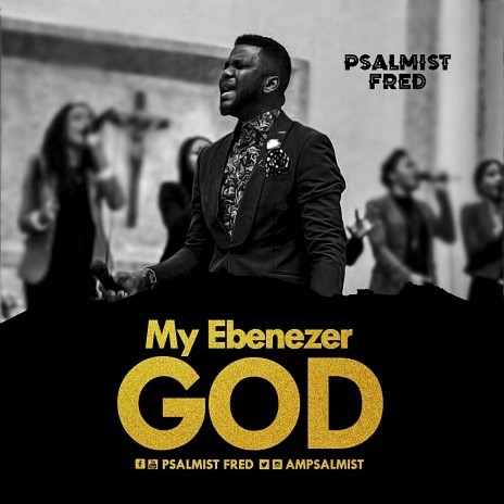 My Ebenezer God | Boomplay Music