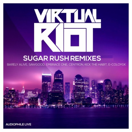 Sugar Rush (Kick The Habit Remix) ft. Kick the Habit