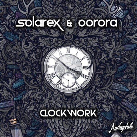 Clockwork ft. Solarex | Boomplay Music