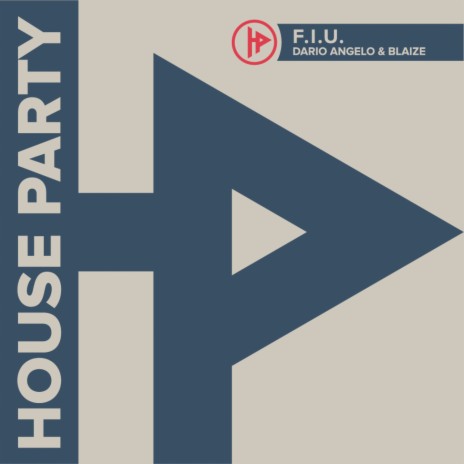 F.I.U (Radio edit) ft. BLAIZE | Boomplay Music