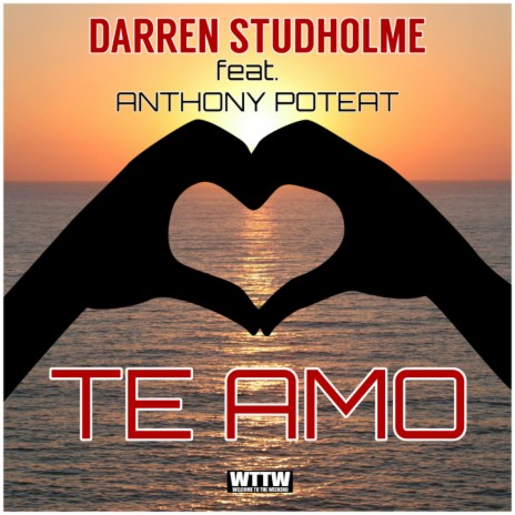 Te Amo (Darren Studholme NuBossa Radio Edit) ft. Anthony Poteat