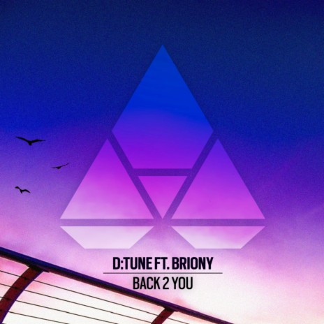 Back To You (Original Mix) ft. Briony