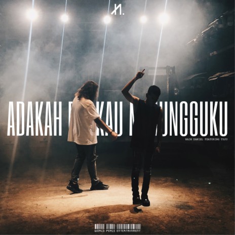 Adakah Engkau Menungguku ft. Tuju | Boomplay Music