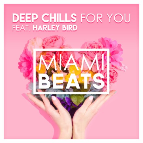 For You (Original Mix) ft. Harley Bird | Boomplay Music