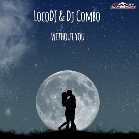Without You (Instrumental Mix) ft. Dj Combo | Boomplay Music
