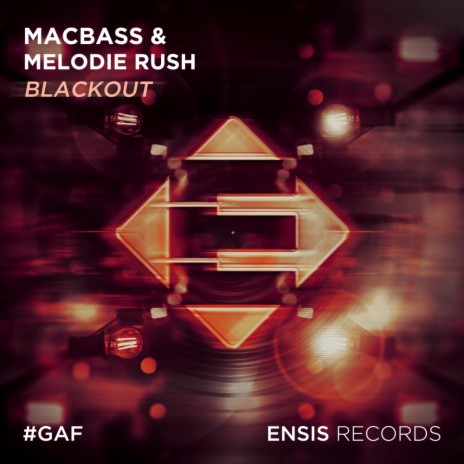 Blackout (Original Mix) ft. Melodie Rush