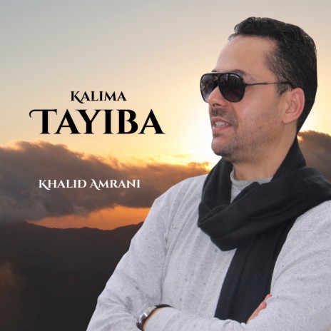 Kalima Tayiba | Boomplay Music