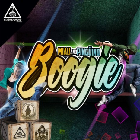 Boogie (Original Mix) ft. Pingüino | Boomplay Music