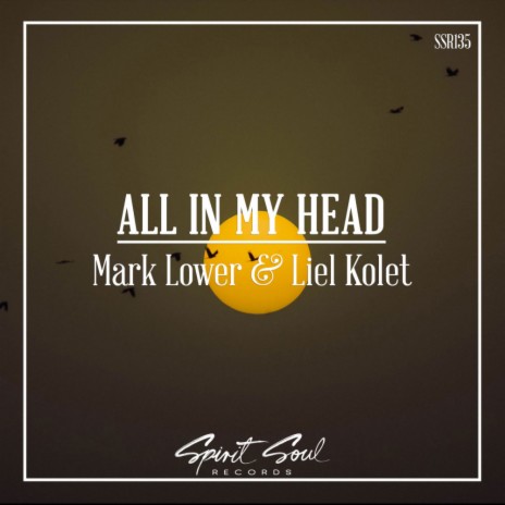 All In My Head (Radio Mix) ft. Liel Kolet | Boomplay Music