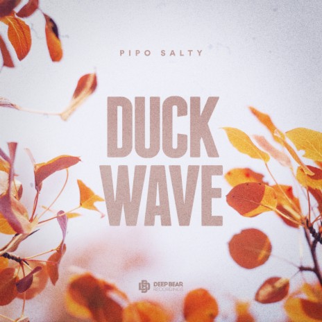 Duck Wave | Boomplay Music