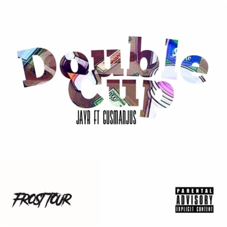 Double Cup (feat. Gusmanjus) | Boomplay Music