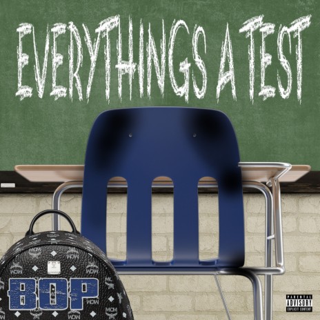 Everythings a Test | Boomplay Music