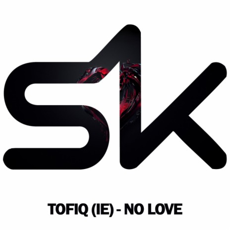 No Love (Original Mix)