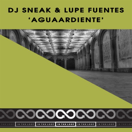 Aguaardiente (Original Mix) ft. Lupe Fuentes