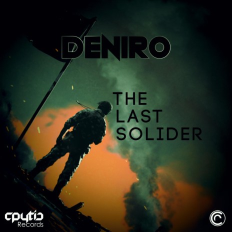 The Last Soldier | Boomplay Music