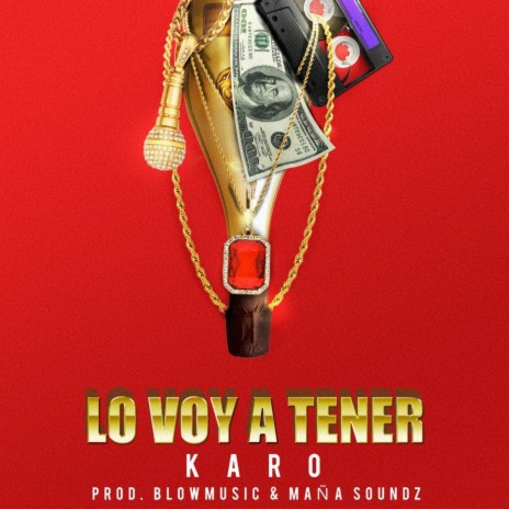 Lo Voy a Tener | Boomplay Music