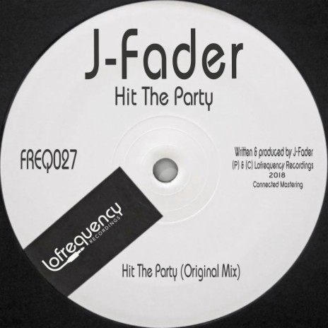 Hit The Party (Original Mix)