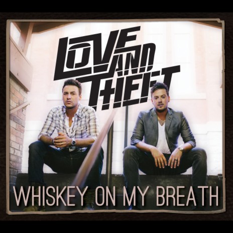 Whiskey On My Breath | Boomplay Music