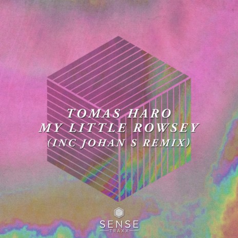 My Little Rowsey (Johan S Remix) | Boomplay Music