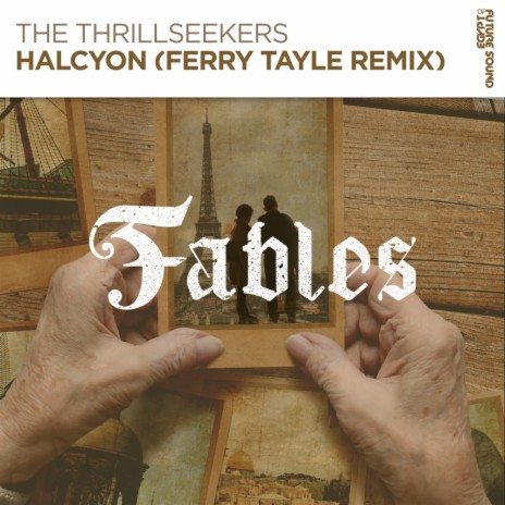 Halcyon (Ferry Tayle Extended Remix)