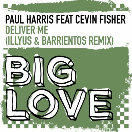 Deliver Me (Illyus & Barrientos Radio Edit) ft. Cevin Fisher