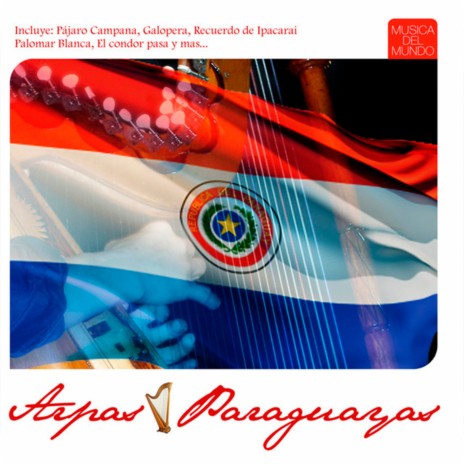 Pájaro Campana ft. Los Misioneros Paraguayos | Boomplay Music