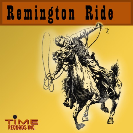 Remington Ride | Boomplay Music