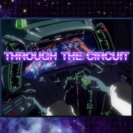 Through the Circuit | Boomplay Music