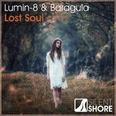Lost Soul (Radio Edit) ft. Baragula