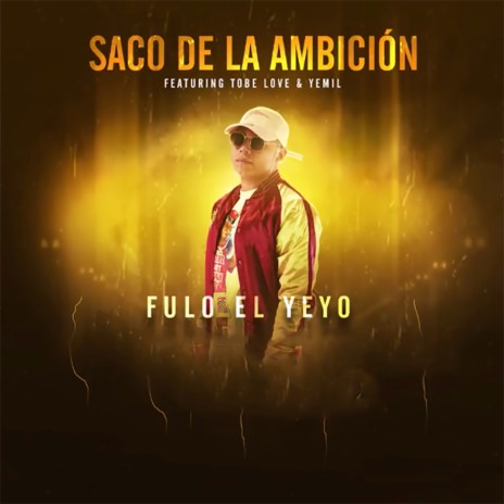 El Saco de la Ambicion (Remix) ft. Tobe Love & Yemil | Boomplay Music