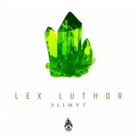 Lex Luthor ft. SlimVT | Boomplay Music