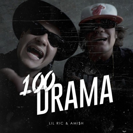 100 Drama ft. Lil Ric | Boomplay Music