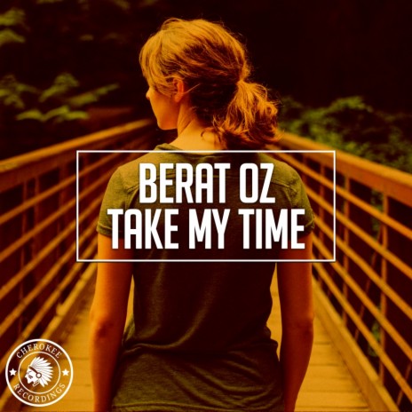 Take My Time (Original Mix) | Boomplay Music