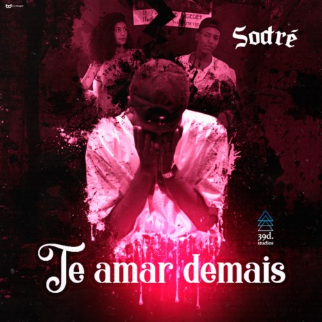 Te Amar Demais | Boomplay Music
