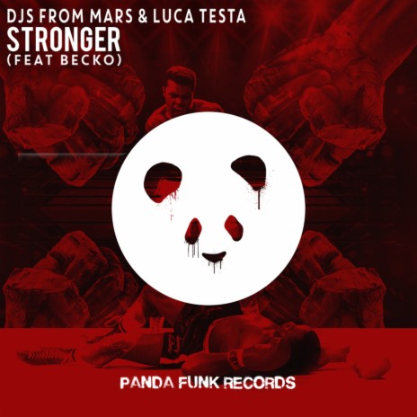 Stronger ft. Luca Testa & Becko | Boomplay Music