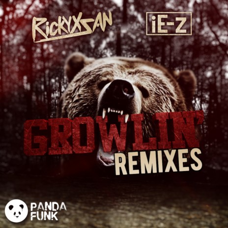 Growlin' (ATLiens Remix) ft. ATLiens & iE-z