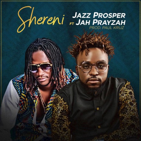 Shereni ft. Jah Prayzah | Boomplay Music