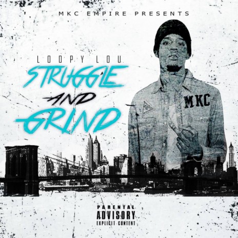 Struggle and Grind (feat. Cash Dagoon)