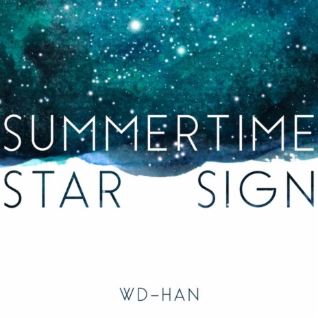 Summertime Star Sign | Boomplay Music