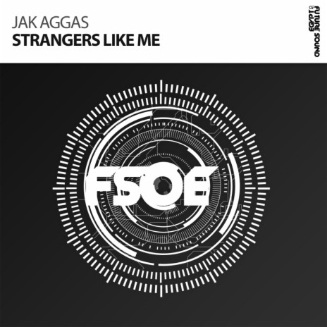 Strangers Like Me (Original Mix)