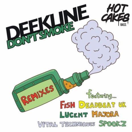 I Don't Smoke (DJ Spookz Remix)