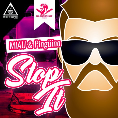 Stop It (Original Mix) ft. Pingüino | Boomplay Music