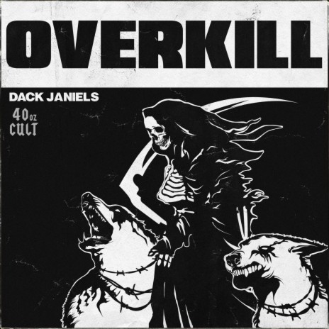 Overkill