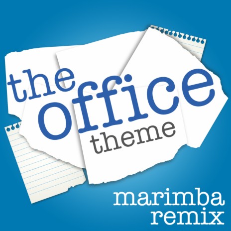 The Office Theme (Marimba Remix) | Boomplay Music