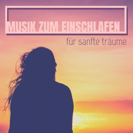 Schließe Deine Augen und Öffne Deinen Geist ft. Relaxation Music System | Boomplay Music