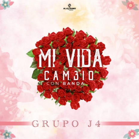 Mi Vida Cambio (Con Banda) | Boomplay Music