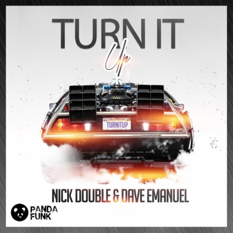 Turn It Up ft. Dave Emanuel | Boomplay Music