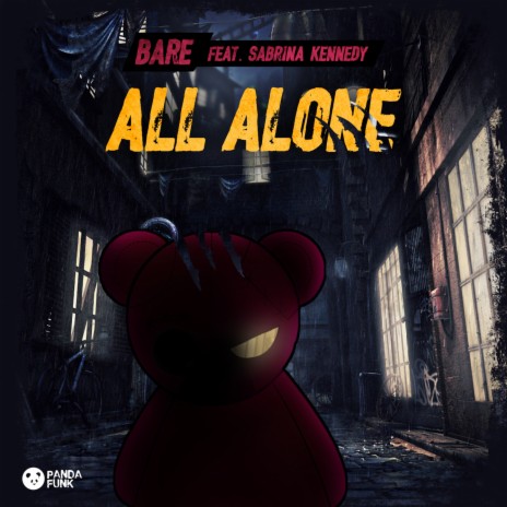 All Alone ft. Sabrina Kennedy | Boomplay Music