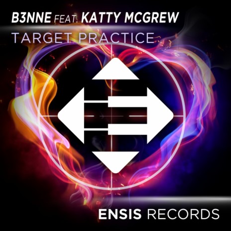 Target Practice (Original Mix) ft. Katty McGrew